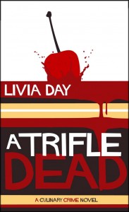 Cover for Livia Day's A Trifle Dead
